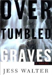 Over Tumbled Graves